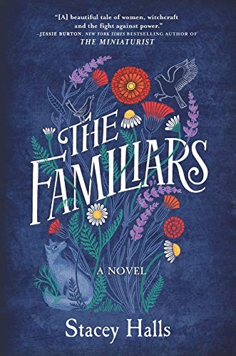 The Familiars (Hardcover, 2019, MIRA)