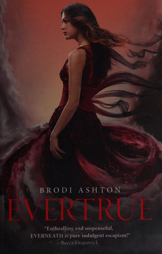 Brodi Ashton: Evertrue (2014)