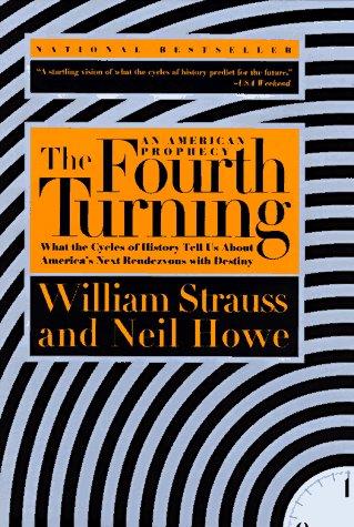 The Fourth Turning (Paperback, 1997, Broadway)