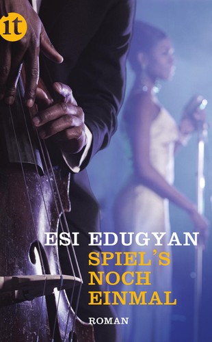 Esi Edugyan: Spiel's noch einmal (Paperback, German language, 2011, Insel)