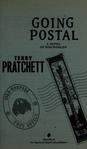 Going postal : a novel of Discworld (2004, Doubleday)