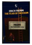 Erich Fromm: The Fear of Freedom (Paperback, 1984, Routledge)