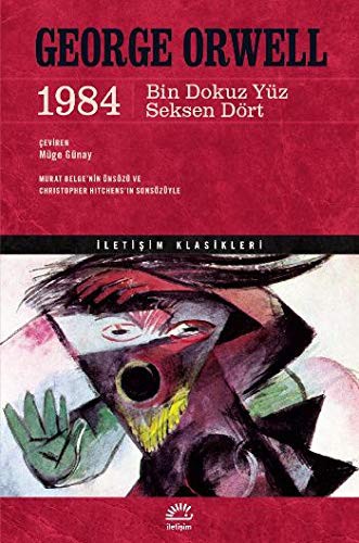 1984 - Bin Dokuz Yüz Seksen Dört (2021, Iletisim Yayinlari)