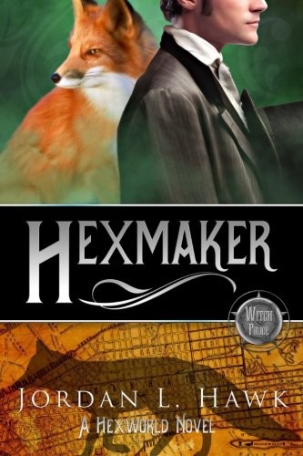 Hexmaker (Hexworld) (Volume 2) (Paperback, 2016, CreateSpace Independent Publishing Platform)