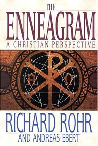 Richard Rohr: The enneagram (2001, Crossroad Pub.)