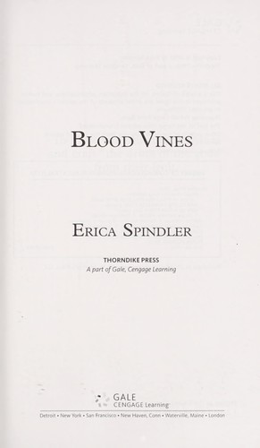 Erica Spindler: Blood vines (2010, Thorndike Press)