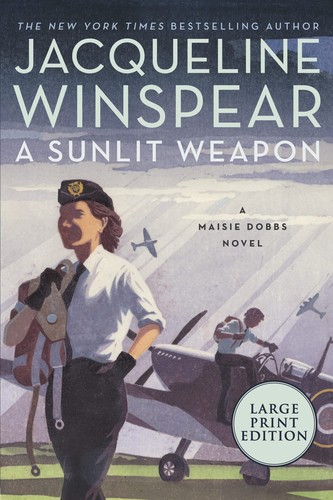 Jacqueline Winspear: A Sunlit Weapon (Paperback, 2022, HarperLuxe)