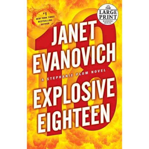 Explosive eighteen (2011, Random House Large Print)