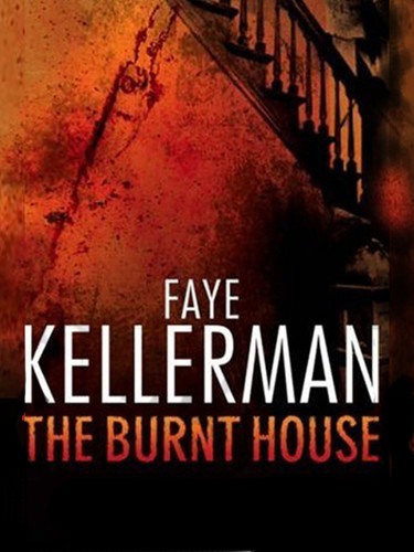 Faye Kellerman: The burnt house (Paperback, 2007, HarperCollins)