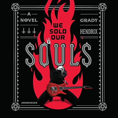 We Sold Our Souls (AudiobookFormat, 2018, Blackstone Audio, Blackstone Publishing)