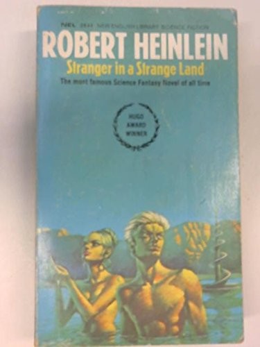 Robert A. Heinlein: Stranger in a strange land (1973, New English Library)