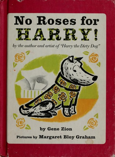 Gene Zion: No roses for Harry. (1958, Harper)