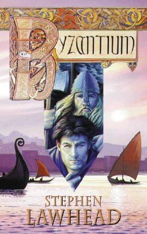 Stephen R. Lawhead: Byzantium (Paperback, 1997, Voyager)