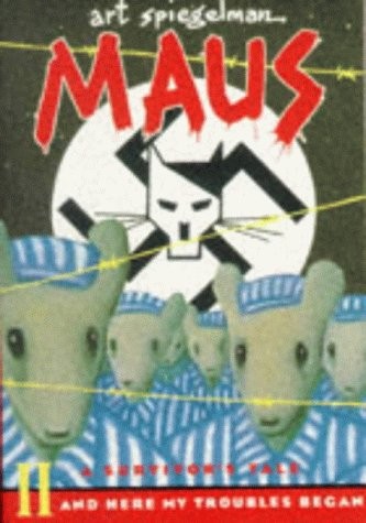 Maus II And Here My Troubles Began (1992, Penguin)