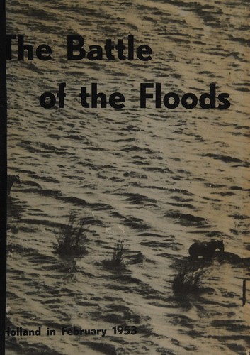 The Battle of the Floods (1953, Netherlands Booksellers and Publishers Association)