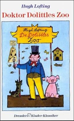 Hugh Lofting: Doktor Dolittles Zoo (Hardcover, German language, 1994, Dressler Verlag)