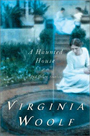A Haunted House and Other Short Stories (2002, Harvest/HBJ Book)