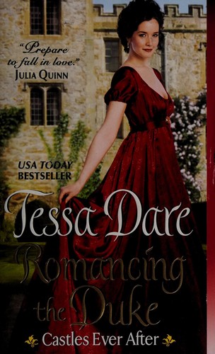 Tessa Dare: Romancing the Duke (2014)