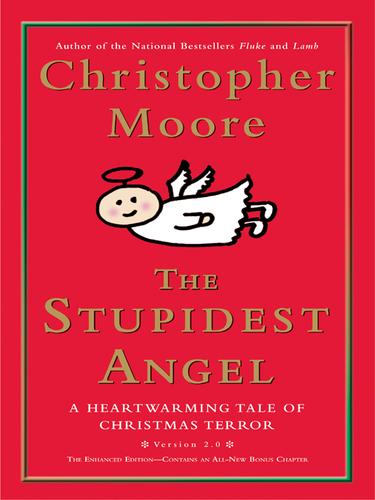 The Stupidest Angel: A Heartwarming Tale of Christmas Terror (v2.0) (EBook, 2006, HarperCollins)