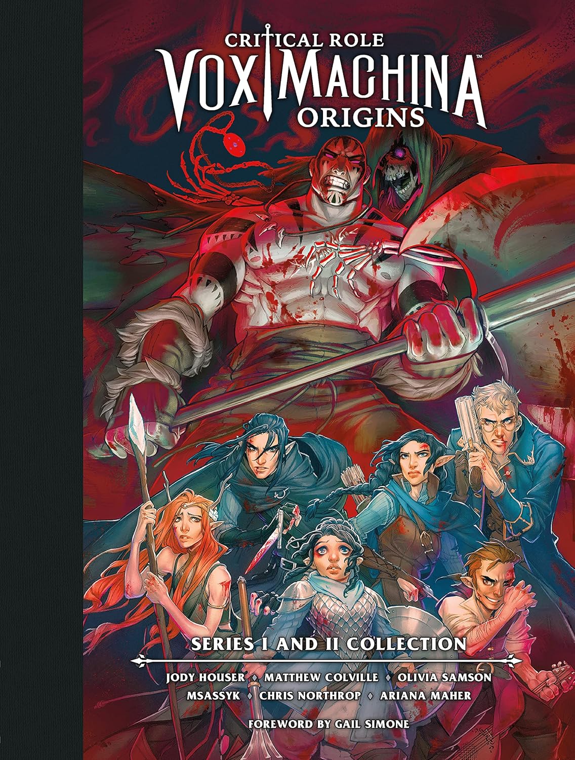 Jody Houser, Matthew Colville, Olivia Samson, Critical Critical Role, Chris Northrop: Critical Role : Vox Machina Origins Library Edition (2020, Dark Horse Comics)