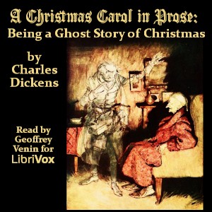 Charles Dickens: A Christmas Carol (2021, LibriVox)