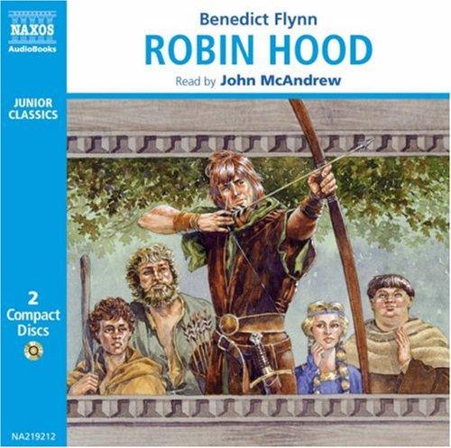Robin Hood (AudiobookFormat, 2000, Naxos Audiobooks)