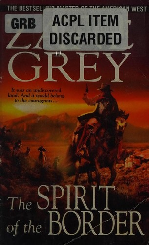 Spirit of the Border (2010, Kensington Publishing Corporation)