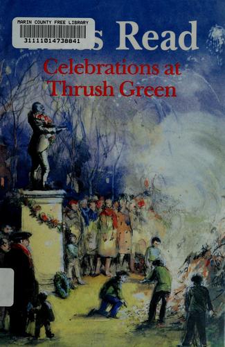 Miss Read: Celebrations at Thrush Green (1993, Houghton Mifflin)