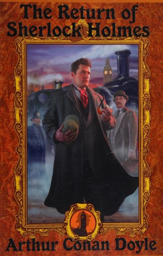 Arthur Conan Doyle: The Return of Sherlock Holmes (Paperback, 2011, Wilder Publications)