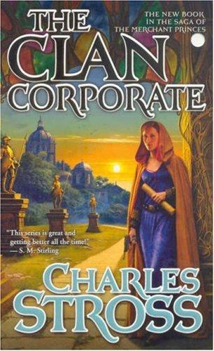 The Clan Corporate (Paperback, 2007, Tor Fantasy)