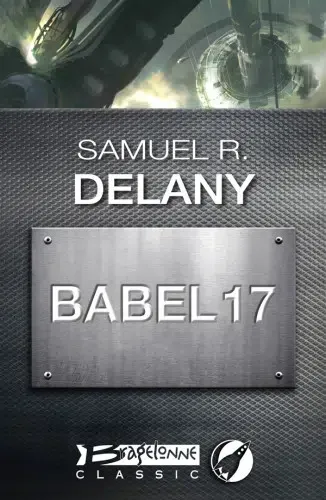 Samuel R. Delany: Babel 17 (EBook, French language, 2012, Bragelonne)