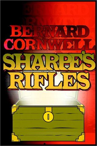 Bernard Cornwell: Sharpe's Rifles (AudiobookFormat, 2000, Books on Tape, Inc.)