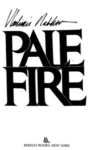 Vladimir Nabokov: Pale Fire (1985, Berkley)