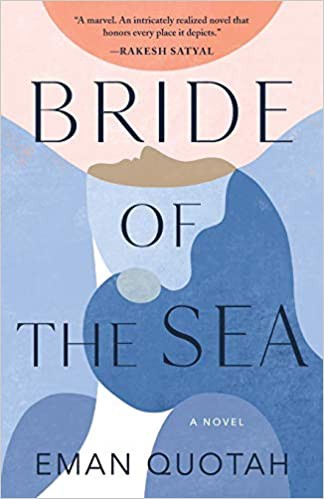 Eman Quotah: Bride of the Sea (2021, Tin House Books, LLC)