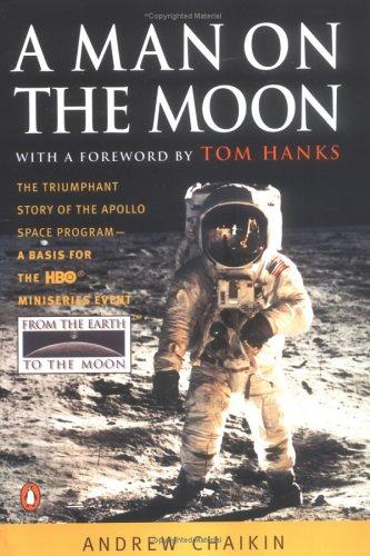 Andrew Chaikin: A Man on the Moon (1998, Penguin (Non-Classics))