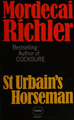 Mordecai Richler: St Urbain's horseman (1973, Panther)