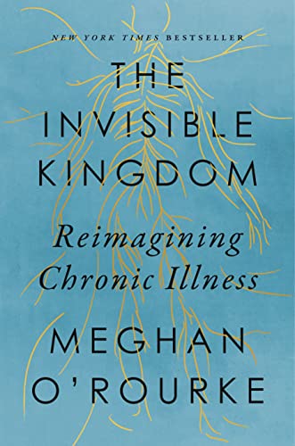 The Invisible Kingdom (2022, Penguin Publishing Group)