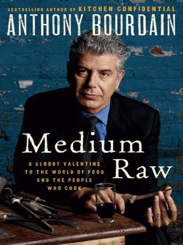 Medium Raw (EBook, 2010, HarperCollins)