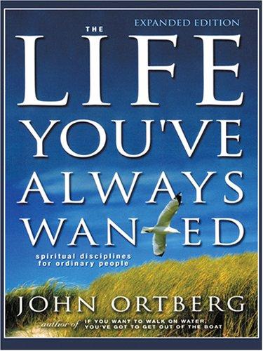 The Life You've Always Wanted (Paperback, 2006, Walker Large Print)