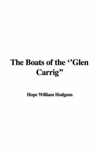 William Hope Hodgson: The Boats of the "Glen Carrig" (Hardcover, 2006, IndyPublish.com)