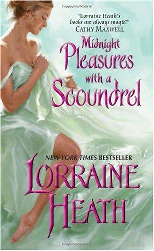 Lorraine Heath: Midnight Pleasures With a Scoundrel (Paperback, 2009, Avon)