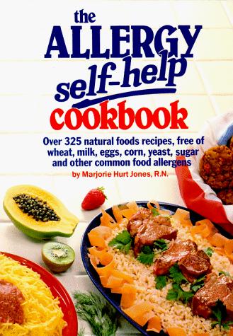The Allergy Self-Help Cookbook (Paperback, 1992, Rodale Books)