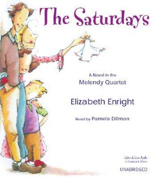 Elizabeth Enright: The Saturdays (1941, Farrar & Rinehart)