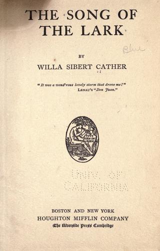 Willa Cather: The song of the lark (1915, Houghton Mifflin company)