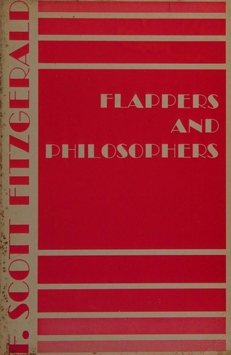 F. Scott Fitzgerald: Flappers and Philosophers (Paperback, 1972, MacMillan Publishing Company.)