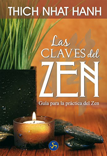 Thích Nhất Hạnh, Editorial Neo Person: Las Claves del Zen (Paperback, 2012, Neo Person)