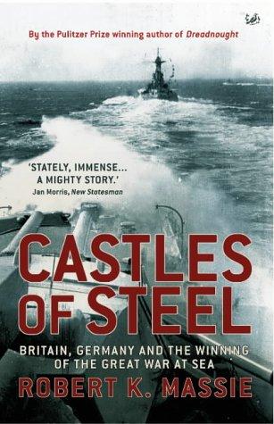 Robert Massie Freeman: Castles of Steel (Paperback, 2005, Pimlico)