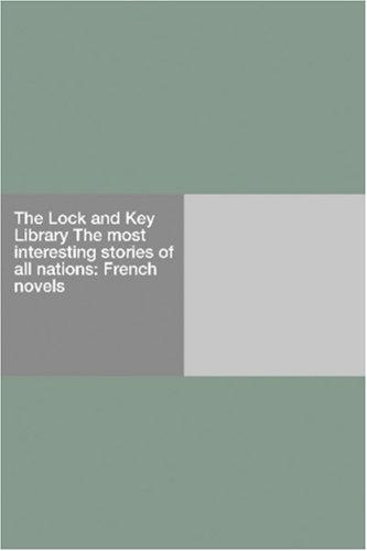 Unknown: The Lock and Key Library The most interesting stories of all nations (Paperback, 2006, Hard Press)