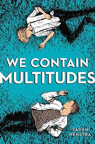 We Contain Multitudes (Hardcover, 2019, Little, Brown Books for Young Readers)