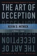 The Art of Deception (Paperback, 2003, Wiley Publishing)